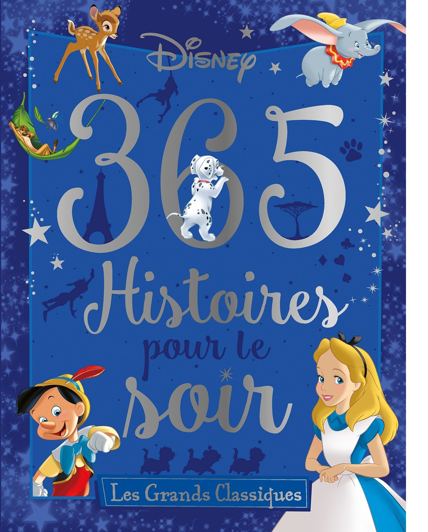 DISNEY – 365 Histoires pour le Soir – Les Grands Classiques