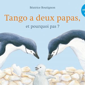 Tango a deux papas et pourquoi pas ?